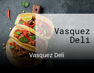 Vasquez Deli