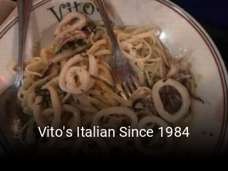 Vito's Italian Since 1984