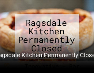 Ragsdale Kitchen Permanently Closed