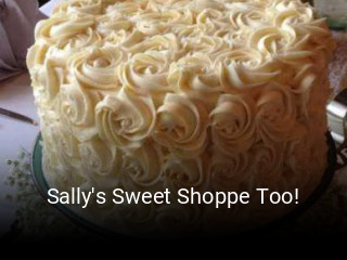 Sally's Sweet Shoppe Too!