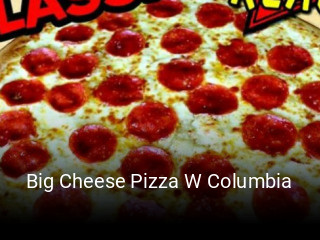 Big Cheese Pizza W Columbia