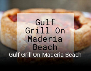 Gulf Grill On Maderia Beach