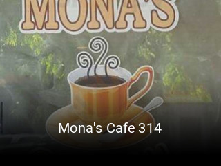 Mona's Cafe 314