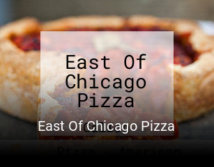 East Of Chicago Pizza