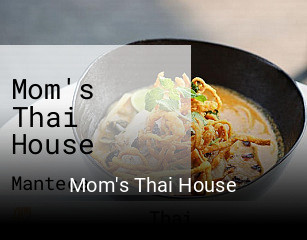 Mom's Thai House