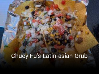 Chuey Fu's Latin-asian Grub