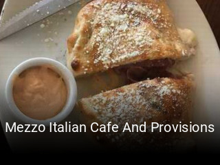 Mezzo Italian Cafe And Provisions