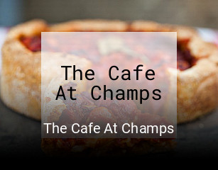 The Cafe At Champs