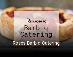 Roses Barb-q Catering