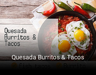 Quesada Burritos & Tacos