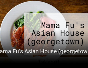 Mama Fu's Asian House (georgetown)