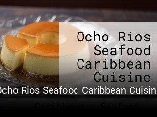 Ocho Rios Seafood Caribbean Cuisine