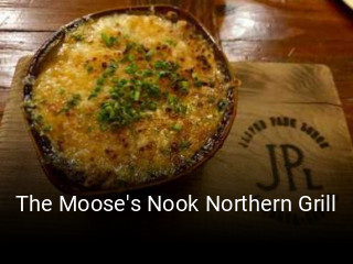 The Moose's Nook Northern Grill