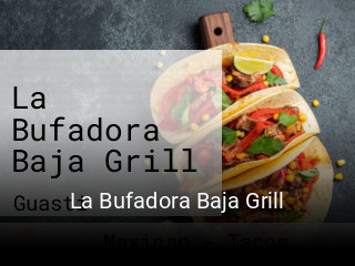 La Bufadora Baja Grill