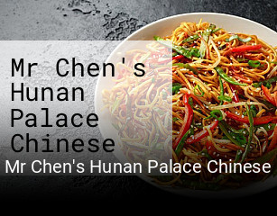 Mr Chen's Hunan Palace Chinese