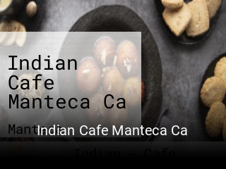 Indian Cafe Manteca Ca