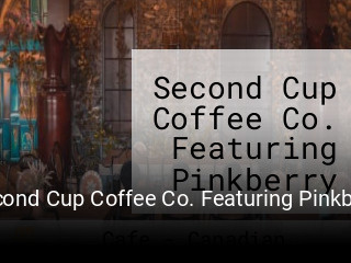 Second Cup Coffee Co. Featuring Pinkberry Frozen Yogurt