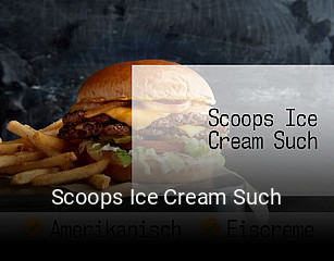 Scoops Ice Cream Such