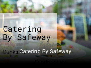 Catering By Safeway